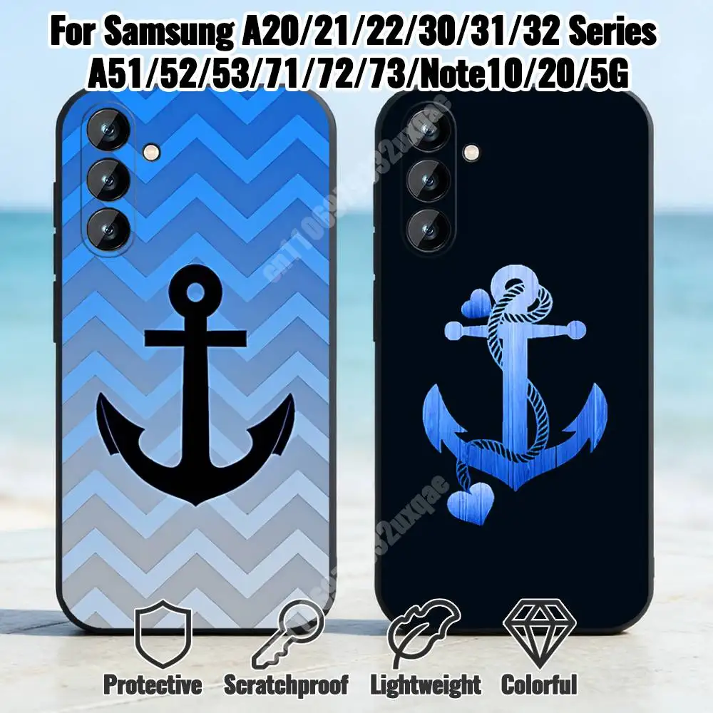 Anchor Nautical Sailor Phone Case for Samsung Galaxy A73 72 71 70 A53 52 41 40 A32 31 30 Note20 Note10 Note9