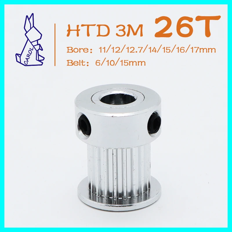 HTD 3M 26T Timing Pulley 26Teeth Gear Bore 11/12/14/15/16mm Belt Pulley 3M Belt Width 6/10/15mm HTD3M Synchronous Wheel 26 Teeth