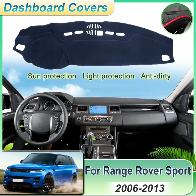 

Car Dashboard Cover Pad For Range Rover Sport MK1 L320 Accessories 2006~2013 2012 Dash Mat Sun Shade Carpet Protective Sticker