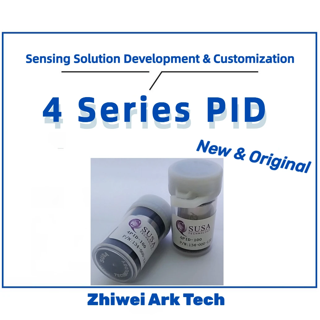 

4 Series Susa PID Gas Sensor PID-10 4 PID-20 4PID-100 4PID-1000 4PID-20-3.3V 4PID-100-3.3V 4PID-5000-3.3V