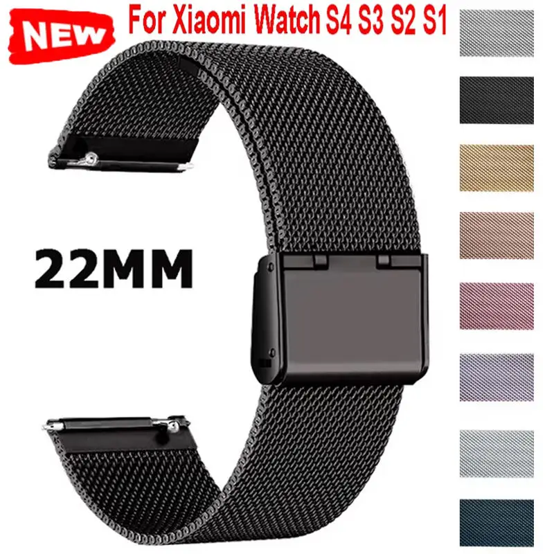22mm Milanese Loop Strap Für Xiaomi Uhr 2 Pro Mi Uhr Farbe Farbe 2 Band Für Xiaomi Uhr S4 S3 S2 S1 Pro 22mm Metall Correa