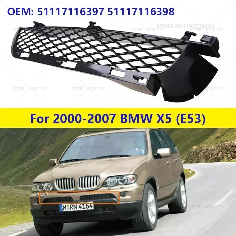 

For 2000-2007 BMW X5 (E53) Front Lower Bumper Grille Inlet Grill Exterior Replacement Accessories 51117116397 51117116398