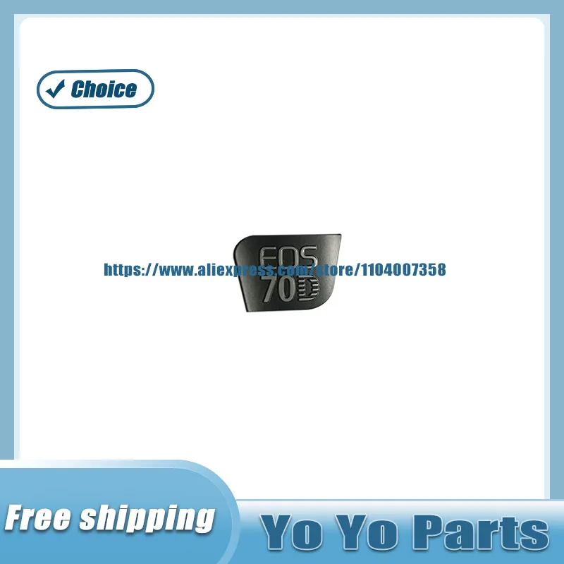 

for Canon 70D EOS70D Logo Label Body Nameplate Camera Accessories ﻿
