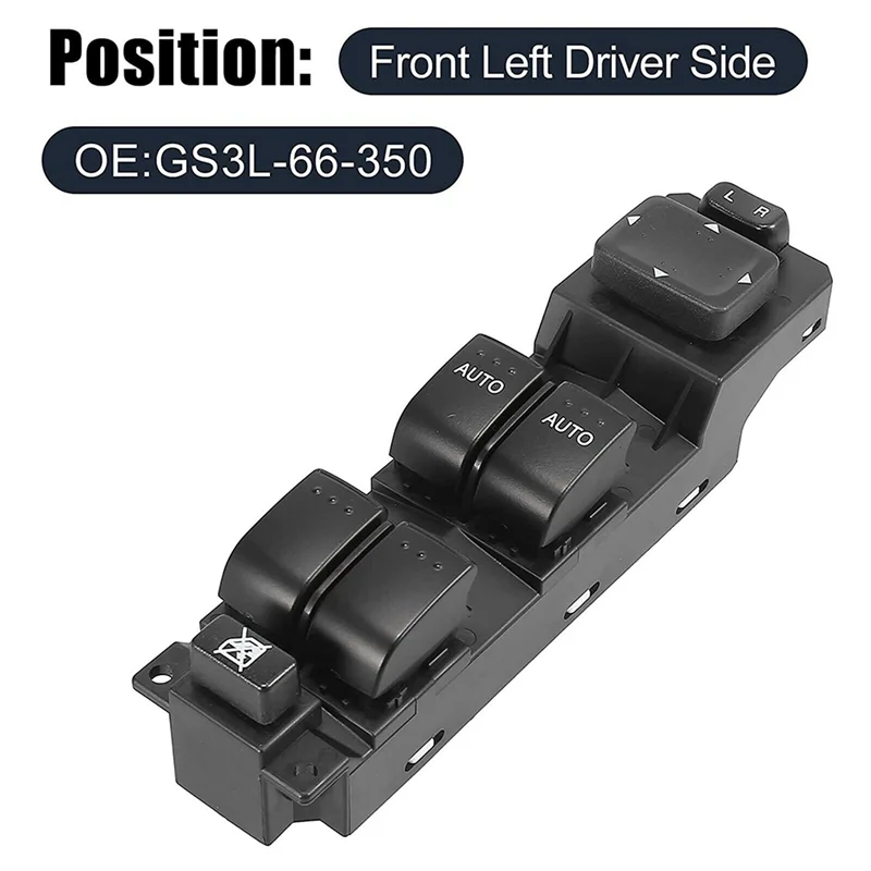 GS3L-66-350 Power Master Window Switch Window Lift Control Switch for Mazda CX7 2007-2012