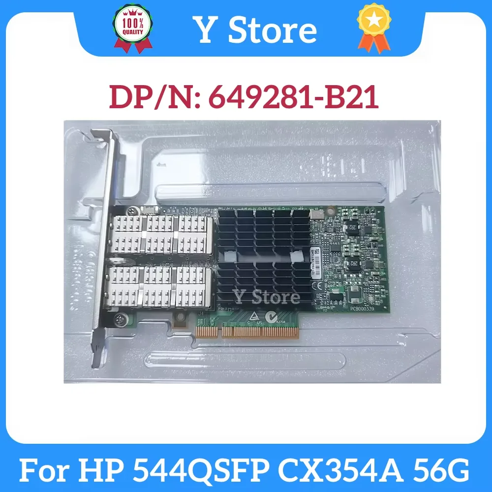 

Y Store For HP 649281-B21 661685-001 656089-001 544QSFP CX354A 56G Network Card Fast Ship