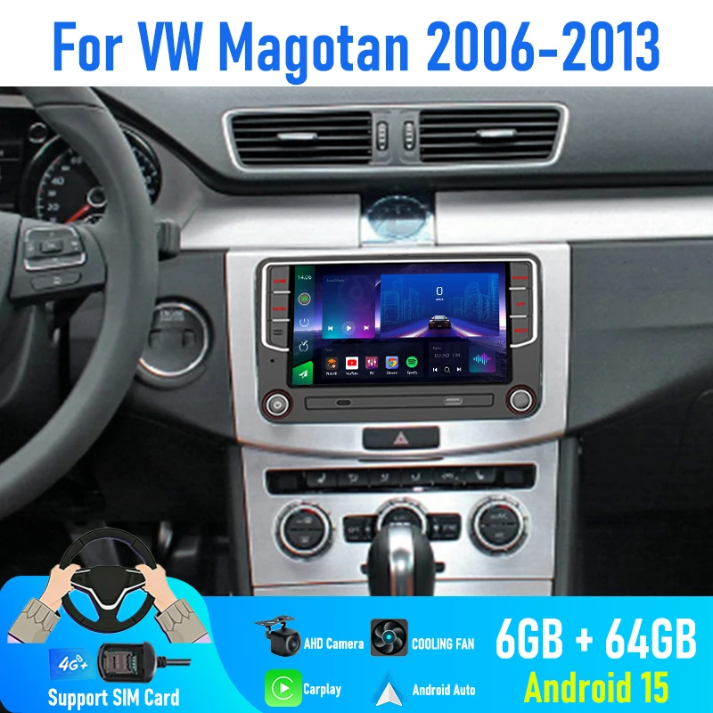 

7'' For VW Magotan 2006-2013 Car Radio 4G SIM Camera Head Unit Google Map BT GPS Navi Steering Wheel Control Android 15 Auto