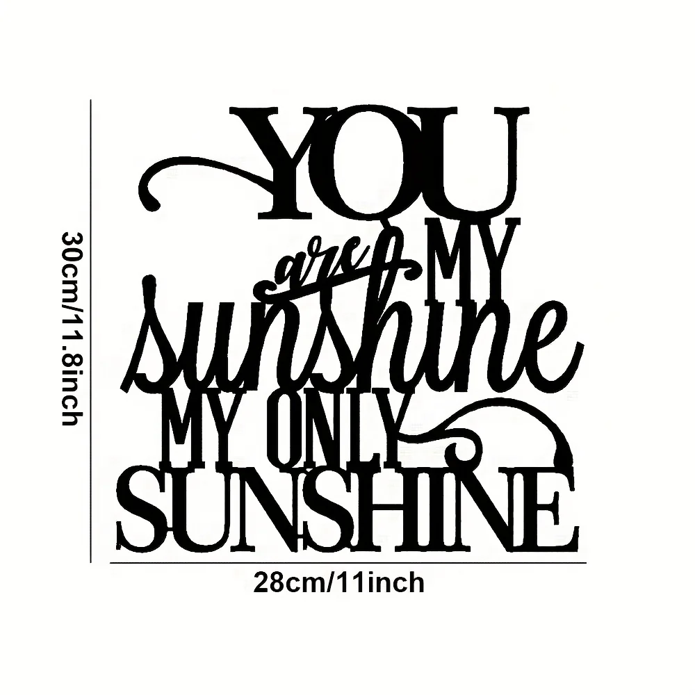 You Are My Sunshine Metal Sign - Rustproof Wall Art for Indoor/Outdoor Decor - Inspirational Quote for Living Room Hangings