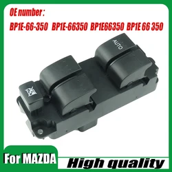 Mazda 3 2003-2010 BP1E-66-350 BP1E66350 BP1E 66 350 için otomatik pencere kaldırma anahtarı ile