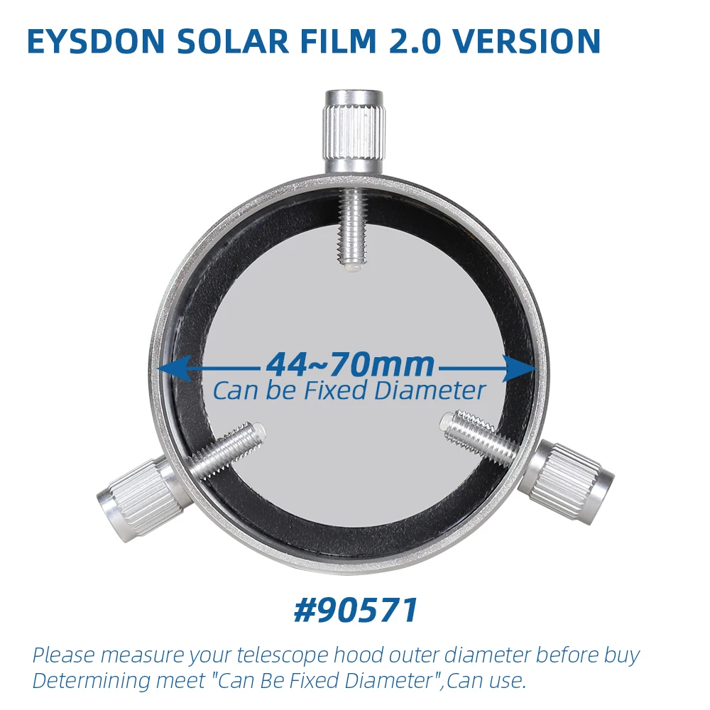 EYSDON-Filtre solaire version 2.0, plage de support de 44 ~ 70mm, film composite pour équilibrer le télescope à observer le soleil-#90571