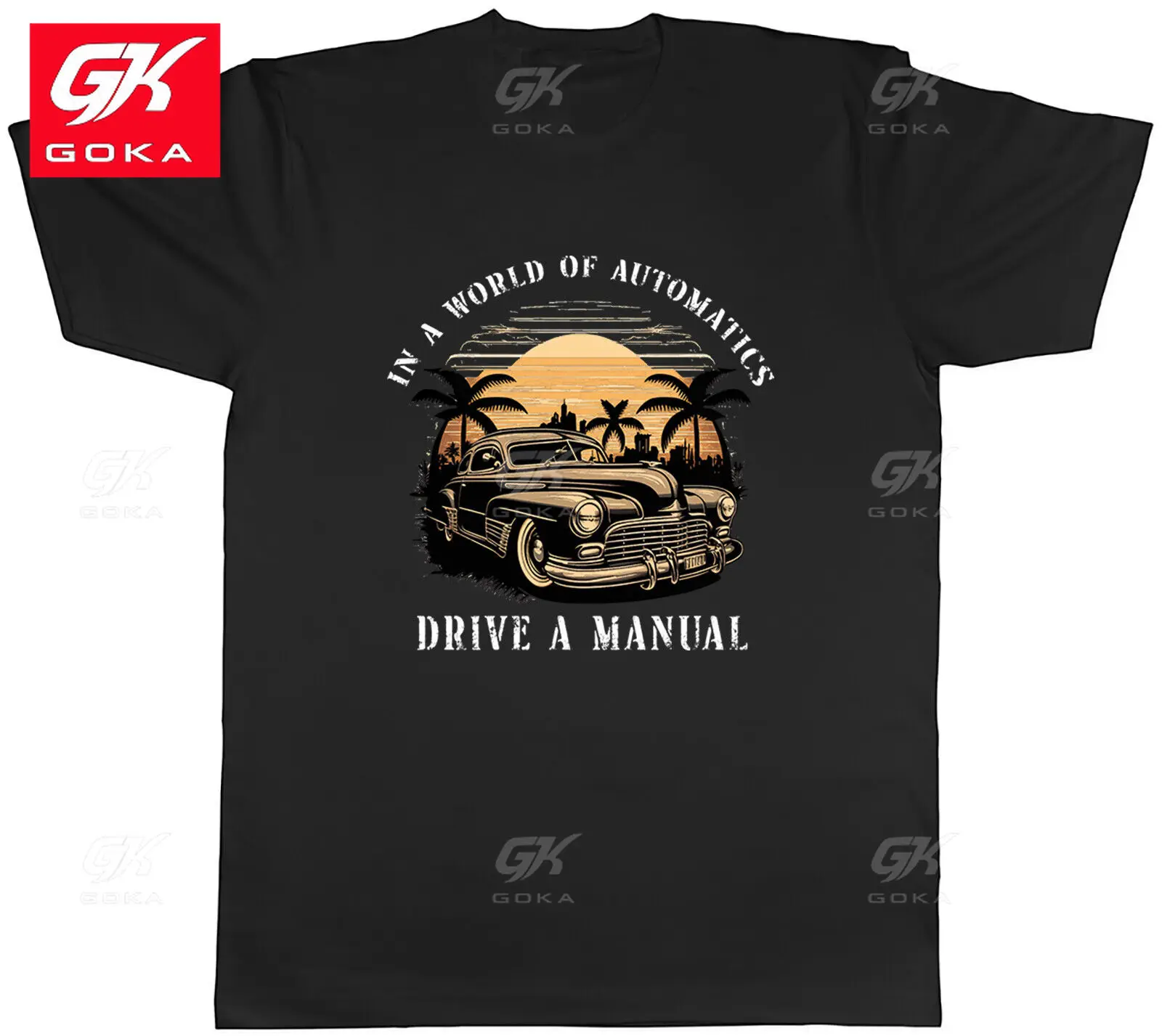 In A World of Automatics Mens T-Shirt Drive A Manual Car Tee Gift New Graphic Clothing Cotton Tees Vintage Printed Classic Tops