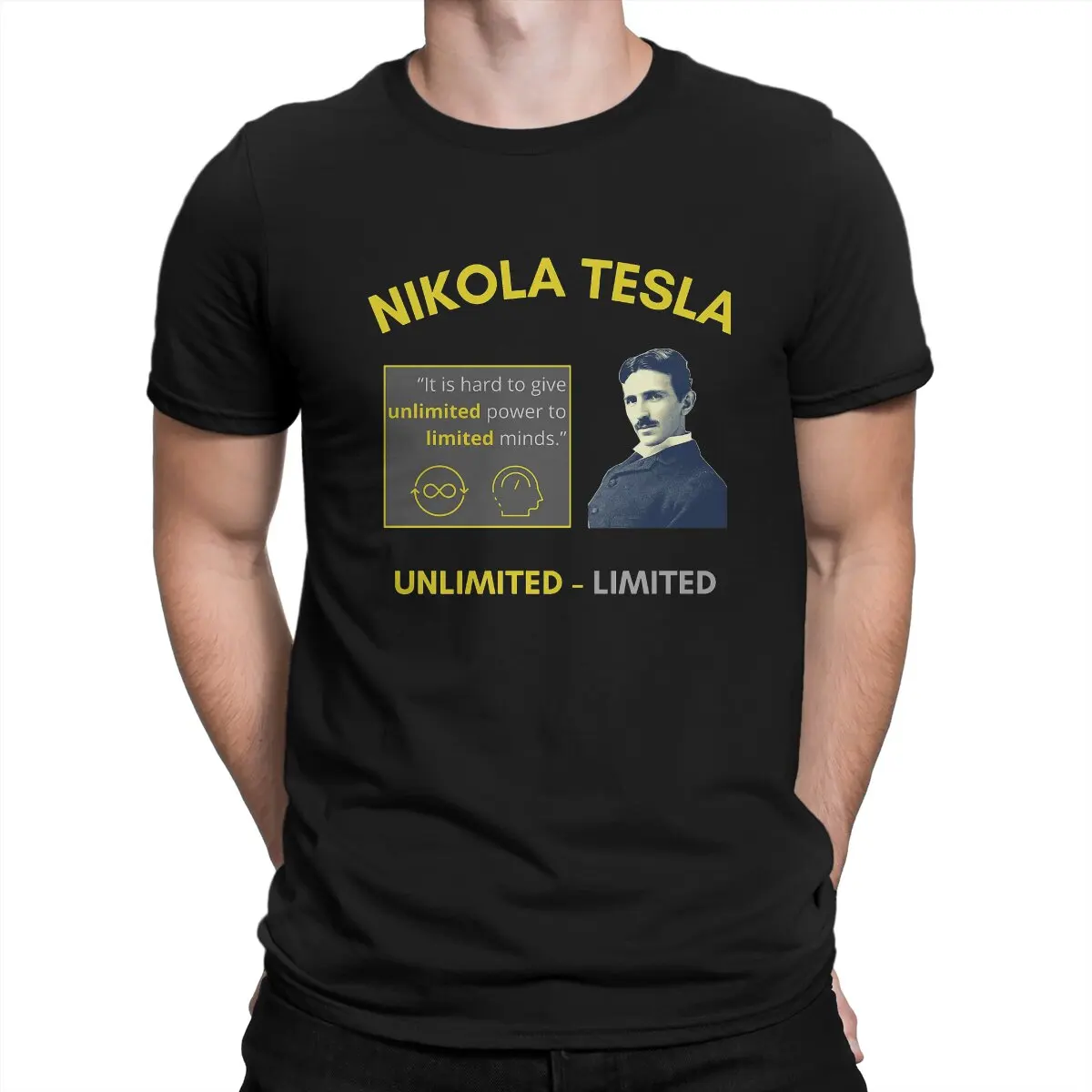 Nikola Tesla Men\'s TShirt unlimited power to limited minds Individuality T Shirt Graphic Streetwear New Trend