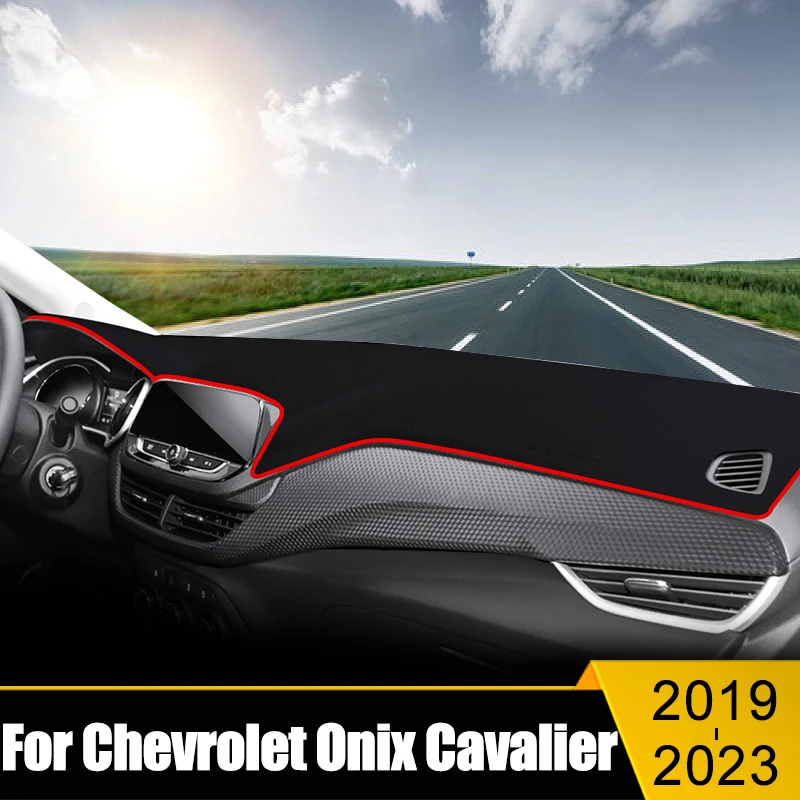 

For Chevrolet Onix Cavalier 2019 2020 2021 2022 2023 Car Dashboard Cover Avoid Light Pad Sun Shade Anti-UV Carpets Non-Slip Mat