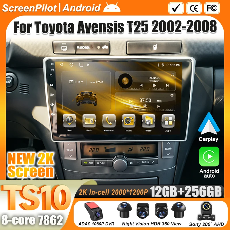 For Toyota Avensis T25 2002 2003 2004 -2008 Android 16 Multimedia Video Player GPS Navigation Wireless Android Auto Touch Screen