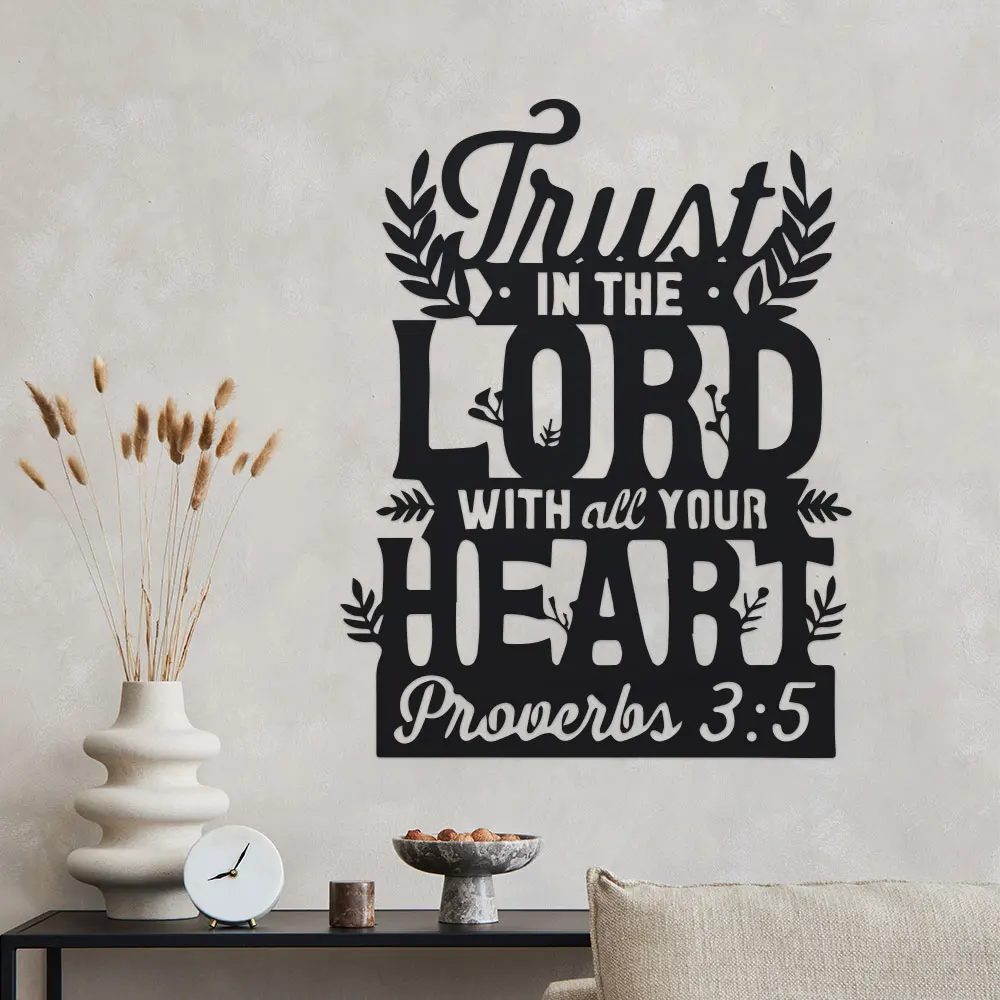 الأمثال 3:5 لوحة فنية جدارية معدنية - "الثقة في الرب مع كل قلبك" ديكور ملهم للكتاب المقدس، ديكور حائط بعلامة حديدية