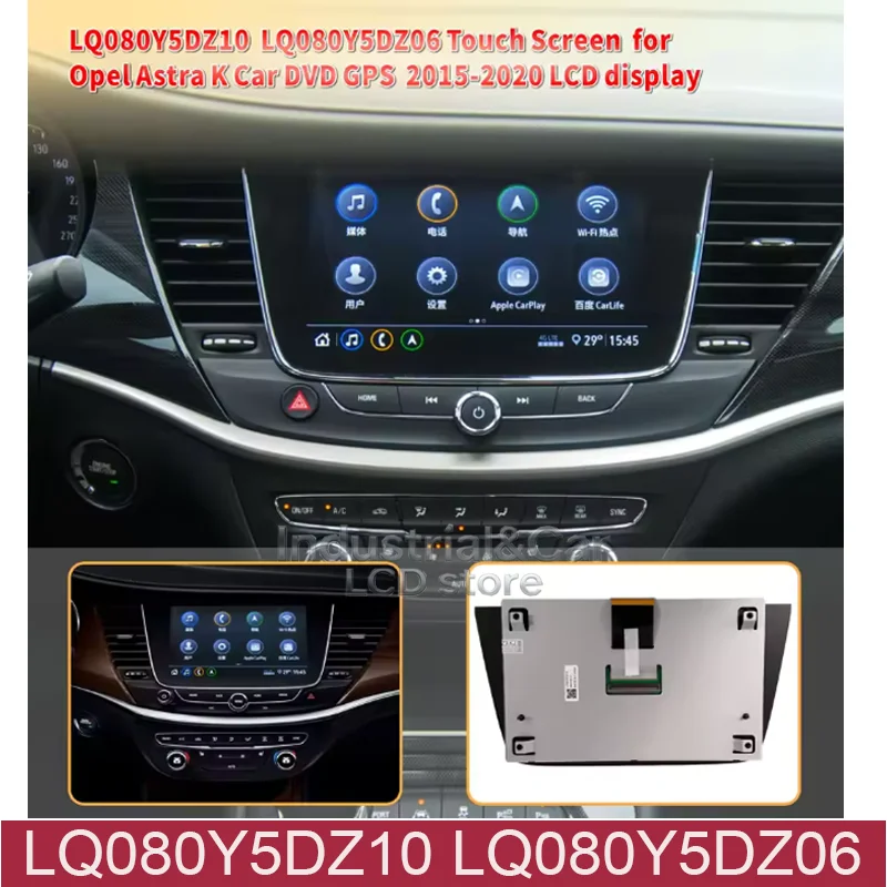 Original New 8 Inch LCD Touch Screen Panel LQ080Y5DZ0 LQ080Y5DZ06 For Opel-Vauxhall Astra K Car GPS Navigaiton LCD Replacement