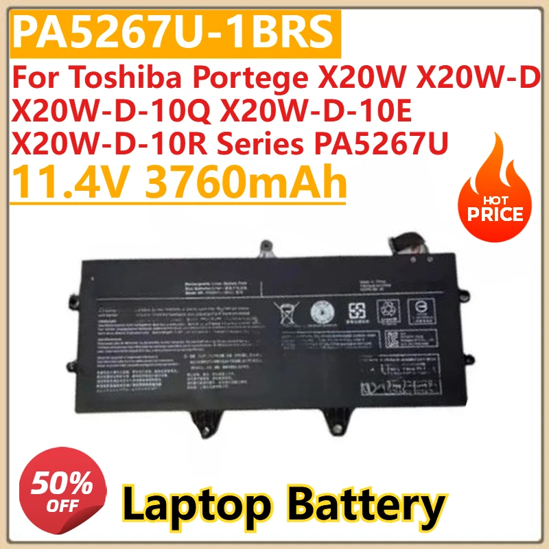 Nueva batería de ordenador portátil de 11,4 V 3760mAh PA5267U-1BRS para Toshiba Portege X20W-D-10E X20W-D-10R X20W X20W-D X20W-D-10Q serie PA5267U