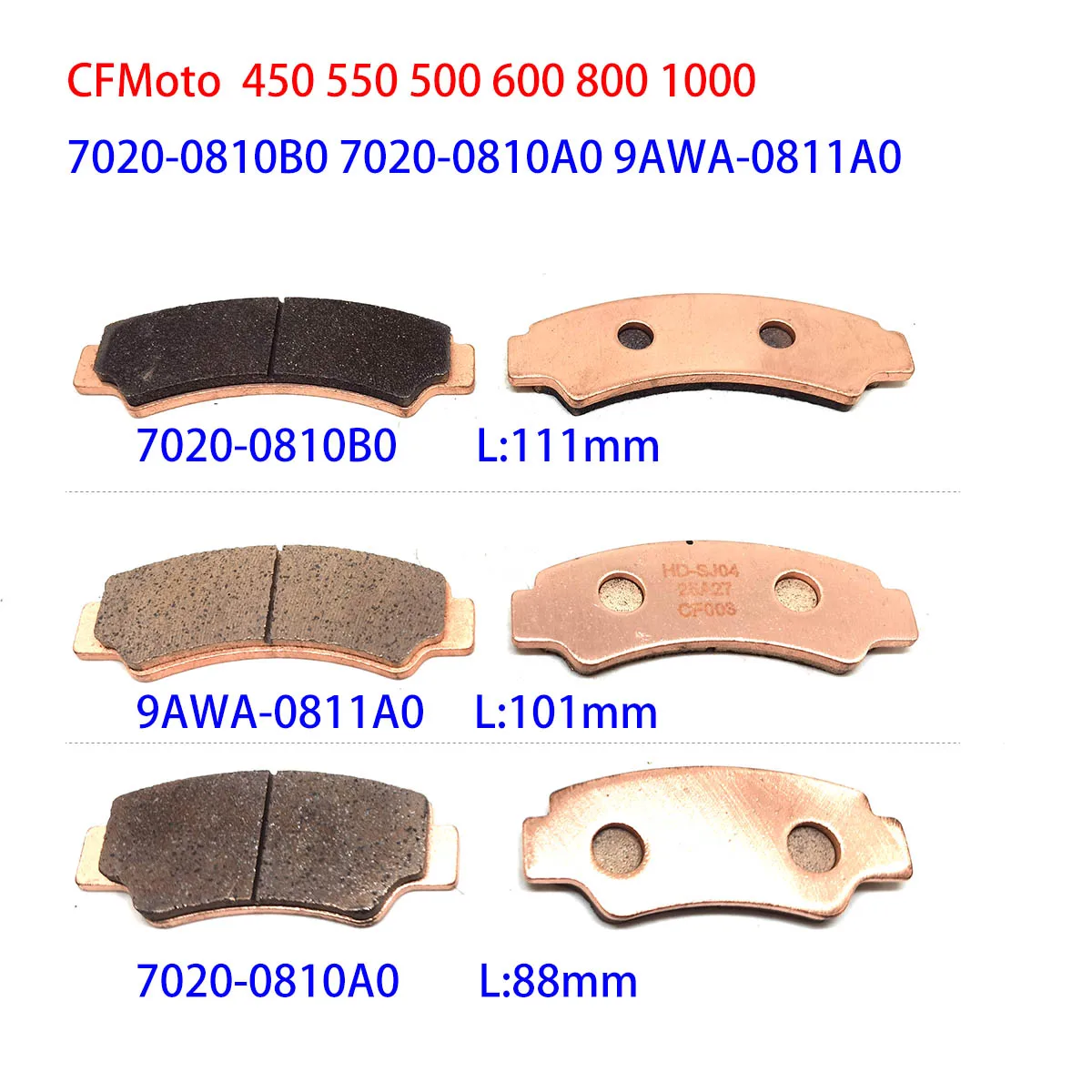 

Brake Pad for CFMoto 450 550 500 600 800 1000 7020-0810B0 7020-0810A0 9AWA-0811A0