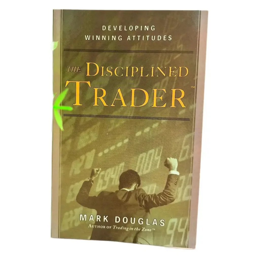 The Disciplined Trader By Mark Douglas Developing Winning Attitudes Paperback English Book