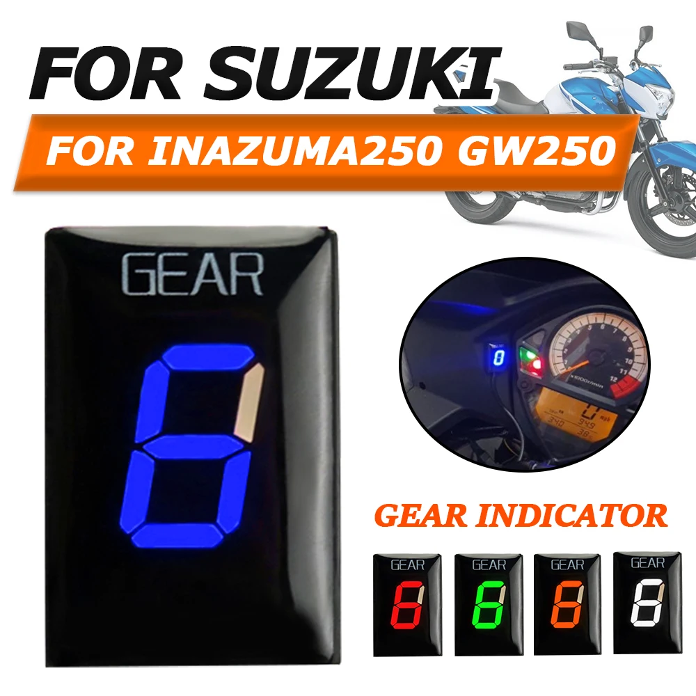 

For Suzuki Inazuma250 Inazuma 250 GW250 GW 250 2014 2015 Motorcycle Accessories Gear Indicator Ecu Plug Speed Gear Display Meter