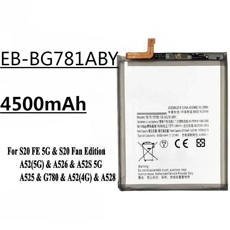 Nova bateria de substituição EB-BG781ABY 4500mAh para Samsung Galaxy S20 FE 5G SM-G781 A52 SM-A526/DS baterias com ferramentas