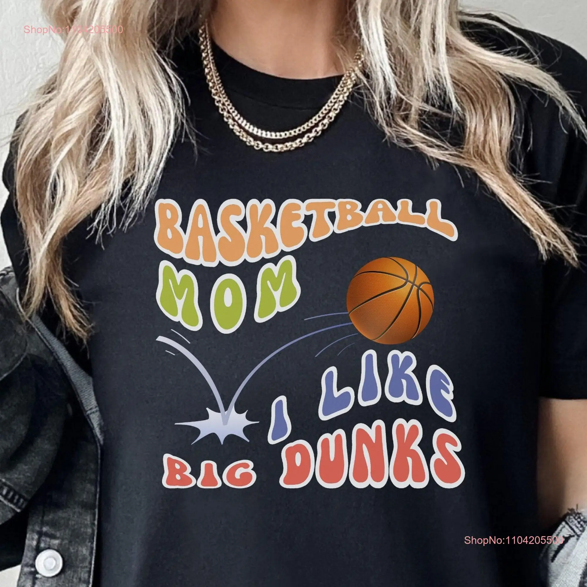 Basketball Moms T Shirt Like Big Dunks Basket Ball for Women Game Funny Mom Life Hoops Hoopster Slam Court Shot Playmaker