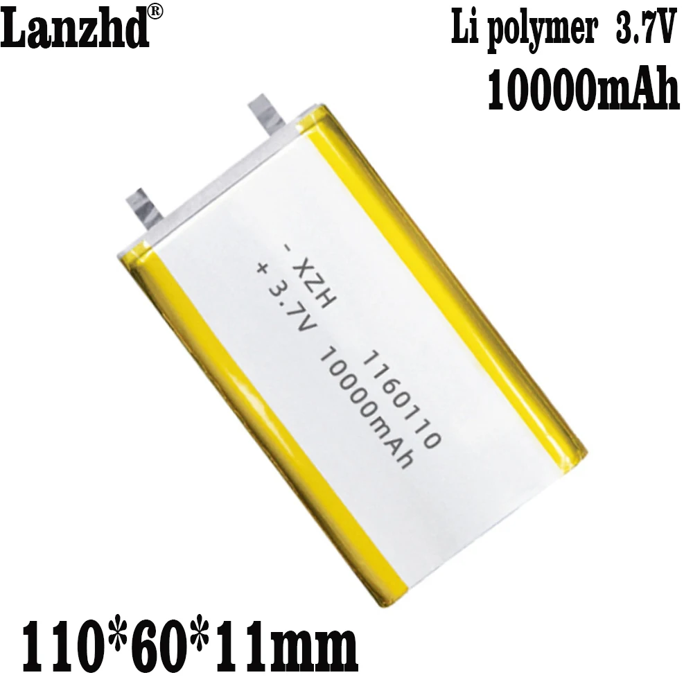 1-12Pcs 3.7V Li Polymer แบตเตอรี่ลิเธียม1160110 10000MAh ขนาดใหญ่ความจุคอมพิวเตอร์แท็บเล็ตมือถือ DIY แบตเตอรี่