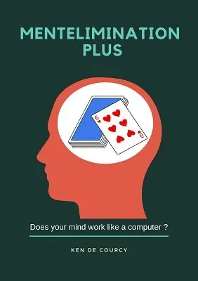 Mentelimination Plus by Ken Courcy - Magic Tricks