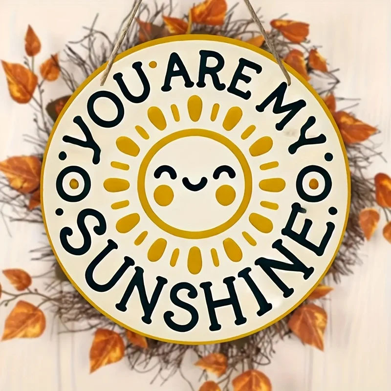 1 Stück rundes Holzschild „You Are My Sunshine“, Tür-Wandkunst, Zuhause, Café, Restaurant, Garage im amerikanischen Stil