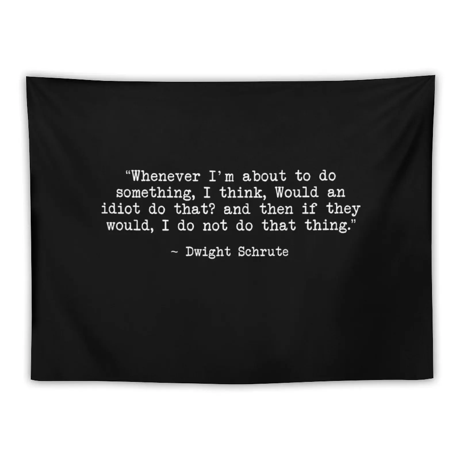 

Dwight Schrute Quote Tapestry Room Decoration Korean Style Custom Tapestry