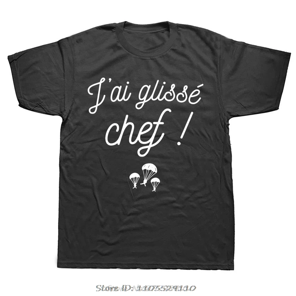 J'ai Glisse Chef Humor T-shirt Tees With French Text I Slip Chief Cult Movie Phrase Funny T Shirt Summer Oversized Tshirt