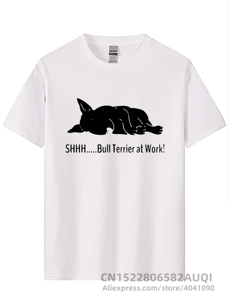 Tee Bull Terrier At Work T Shirts Funny Graphic Fashion New Cotton Short Sleeve O-Neck T-shirt