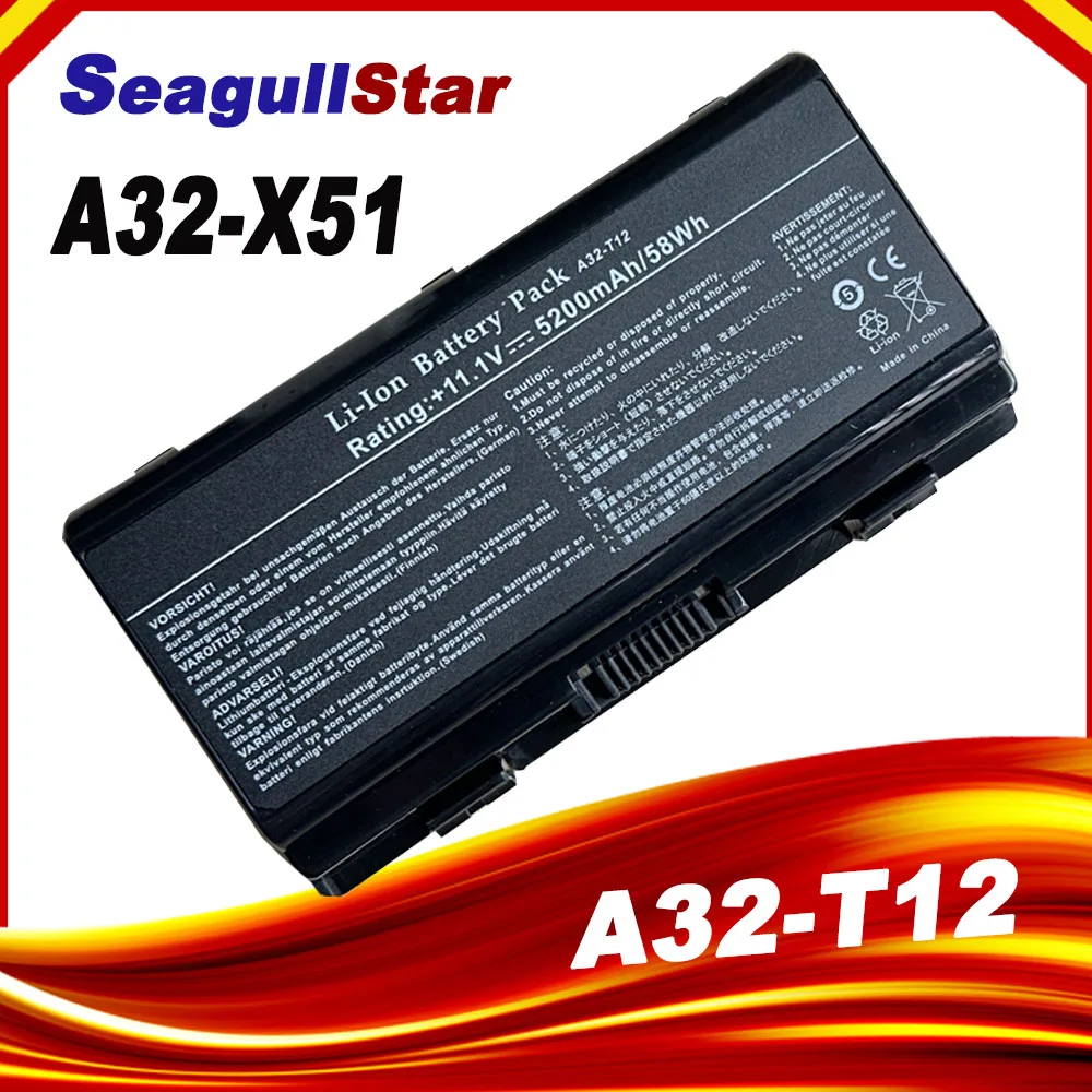 

SeagullStar A32-X51 A32-T12 Аккумулятор для ноутбука ASUS X51 X51C X51RL X51H X51L X51R X51RL T12J XT12 X58 X58C X58L T12B T12C T12ER