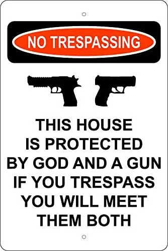 Y1,SIGNCHAT This House Protected by God ; Gun Alum Sign No Trespassing 2Nd Amendment Street Road Metal -aluminum sig