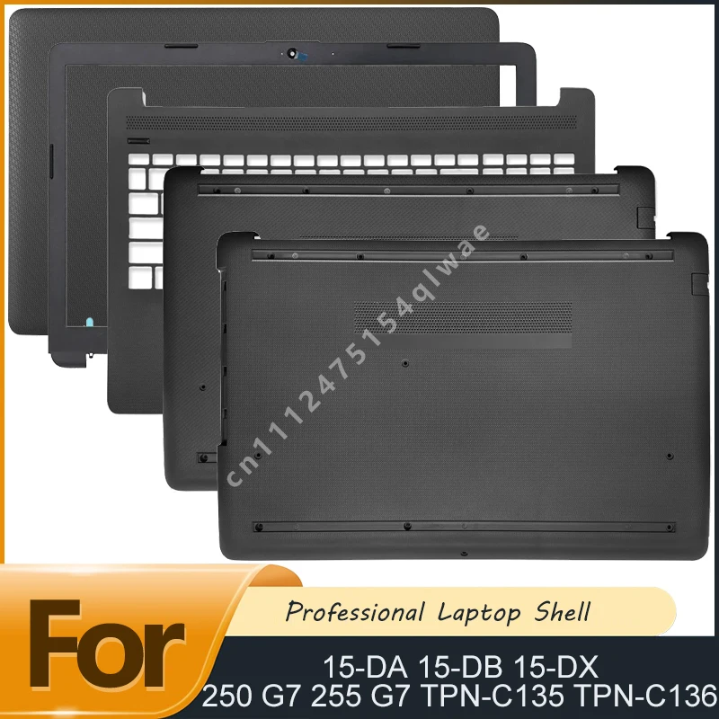 NEW For 15-DA 15-DB 15-DX 250 G7 255 G7 TPN-C135 TPN-C136 LCD Back Cover LCD Bezel Palmrest Bottom Case Hinges Hinge Cover