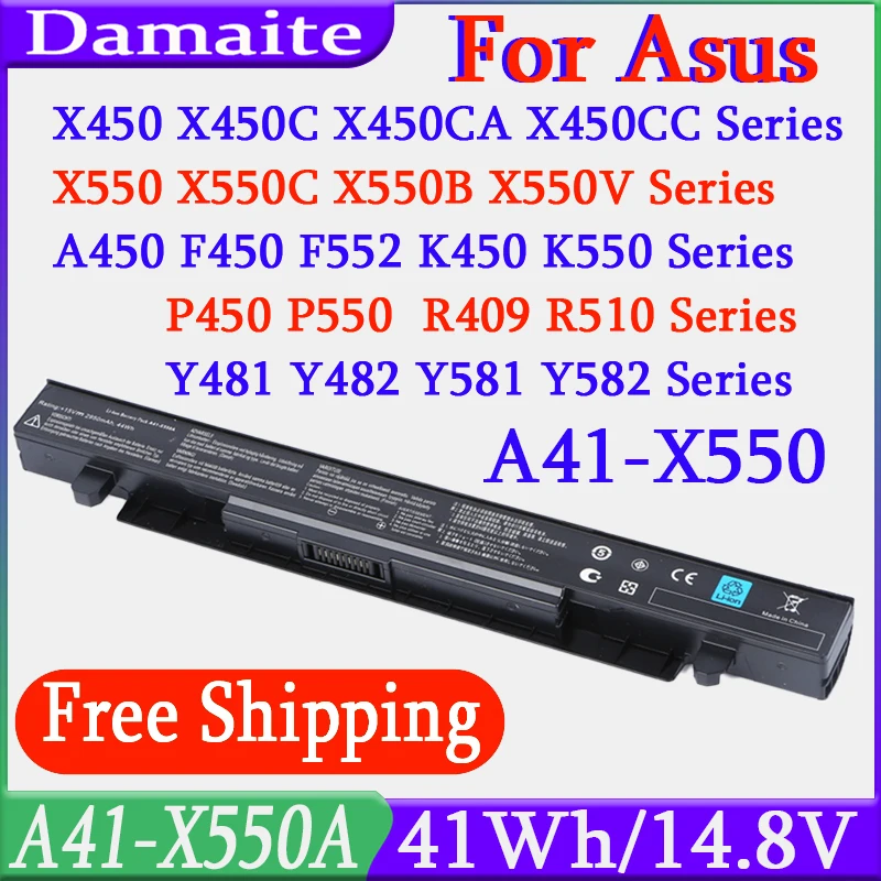 

A41-X550A Battery For ASUS A41-X550 X450 X550 X550C X550B X550V X450C X550CA X452EA X452C F550VC F552C Laptop 14.8V