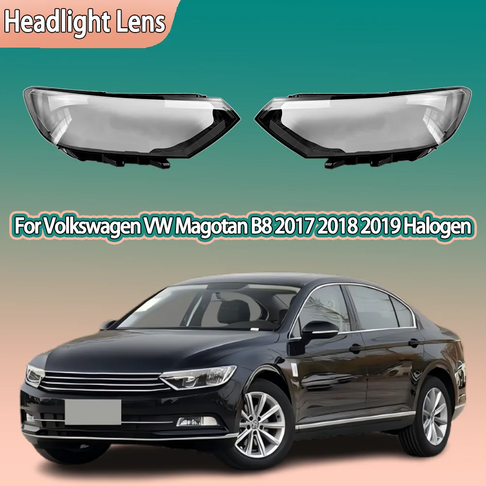 

Car Front Lights Lens For Volkswagen VW Magotan B8 2017 2018 2019 Halogen Glass Lampshade Replace Original Front Headlight Cover