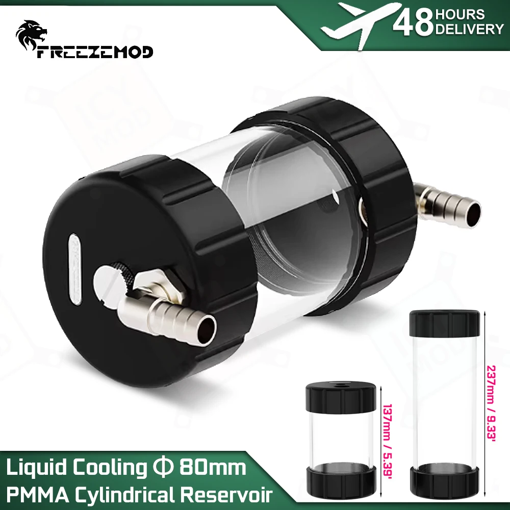 FREEZEMOD 80mm Large-diameter Cylindrical PMMA Reservoir Water Cooling 137mm/237mm Water Tank with ID9-10mm Soft Tube Fittings