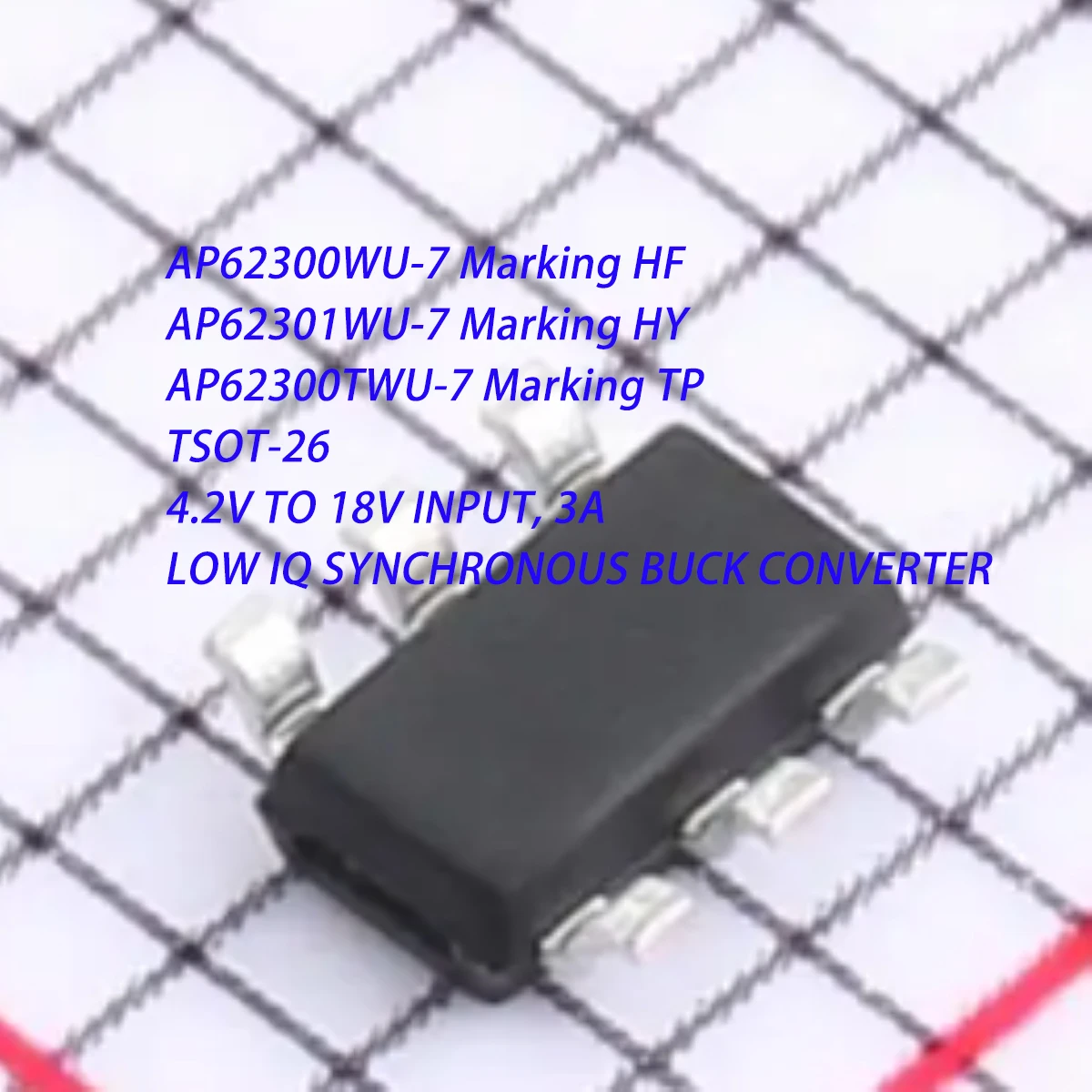 20Pcs Ap62300Wu-7 Ap62301Wu-7 Ap62300Twu-7 Tsot26 Tsot23-6 Marking Hf Hy Tp New Original 4.2V~18V 3A Step-Down Converter Ic Reg Buck Adj Dc-Dc Power Chip