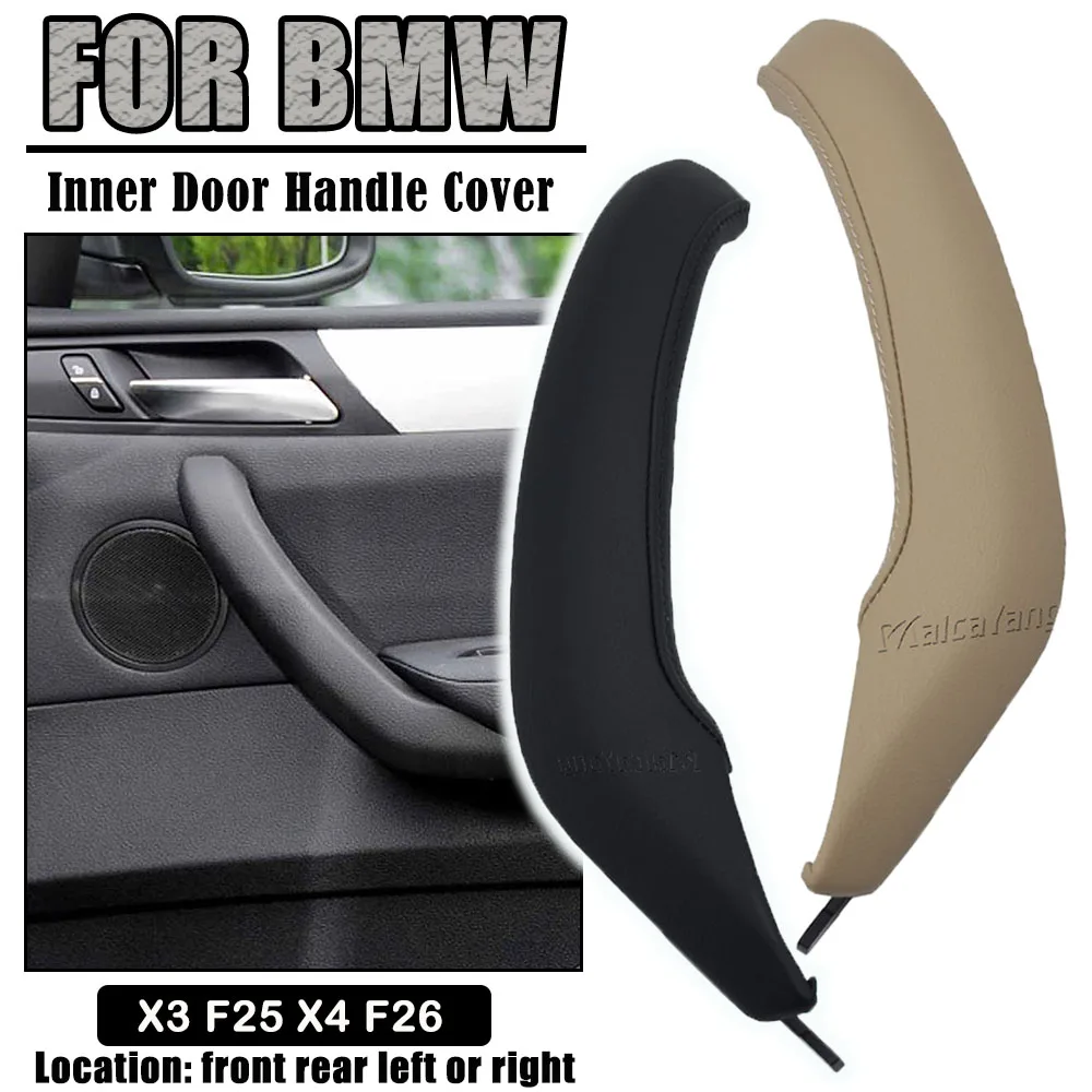 RHD LHD Car Inner Passenger Door Left Right Pull Handle Leather Outer Cover Trim Replacement For BMW X3 F25 2010 2011 2012-2016