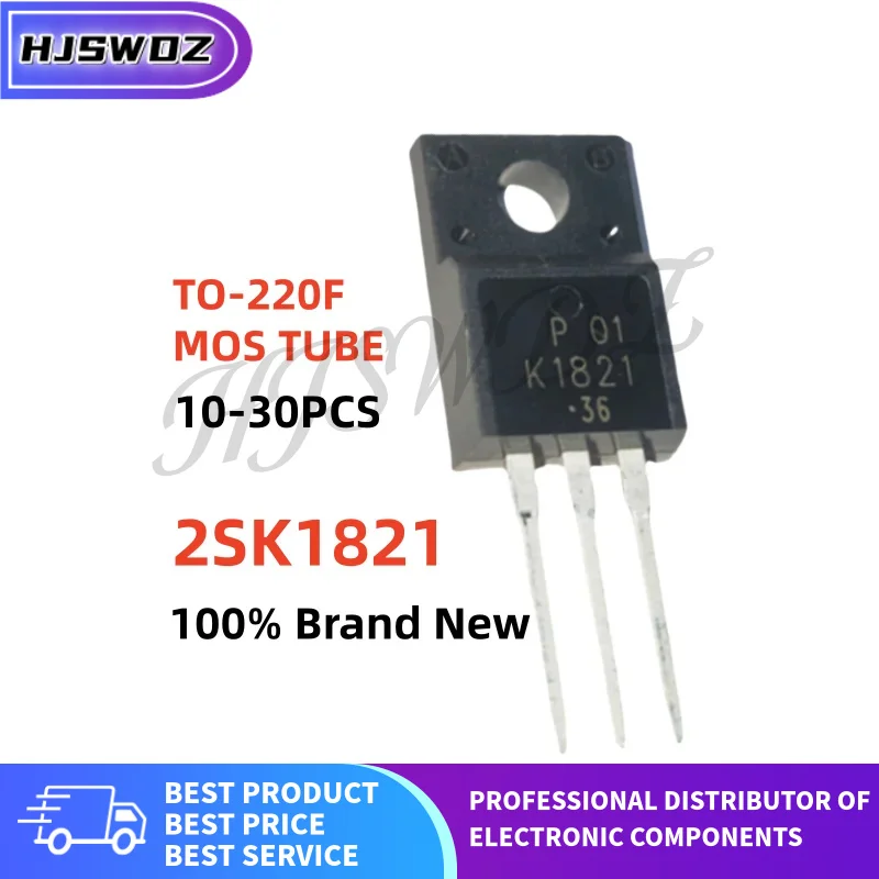 10-20-30PCS Brand New 2SK1821 K1821 TO-220F N-Channel MOSFET Field effect transistor High-quality