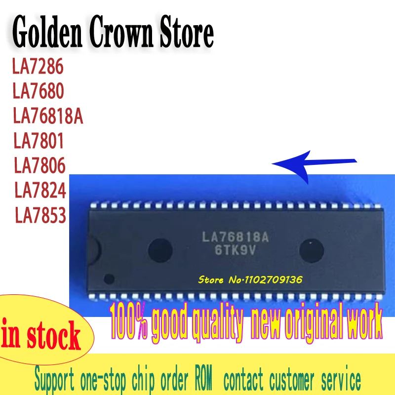 10 Uds LA7286 LA7680 LA76818A LA7801 LA7806 LA7824 LA7853