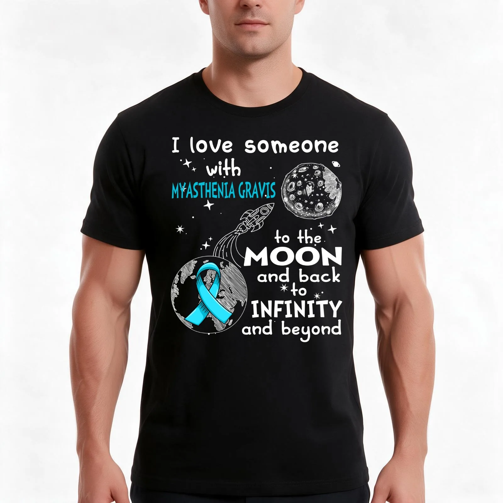 I Love Someone With Myasthenia Gravis To The Moon And Back T-Shirt, Summer Casual Cotton Tee, Oversized Streetwear Tops