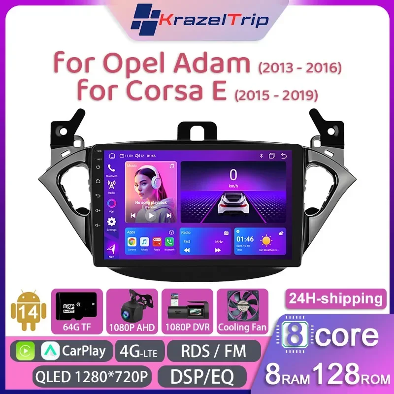 

8 Core Car Radio Stereo for Opel Adam 2013 - 2016 Corsa E 2015 - 2019 Carplay Android Auto QLED GPS Navi 2 Din 4G WIFI DSP RDS