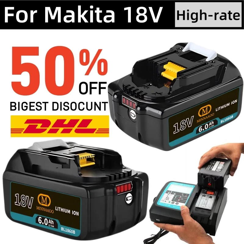 

Original For Makita Battery BL1840 BL1830B BL1850B BL1850 BL1860 BL1815 18V Lithium ion Rechargeable Battery 18V Fast Charging