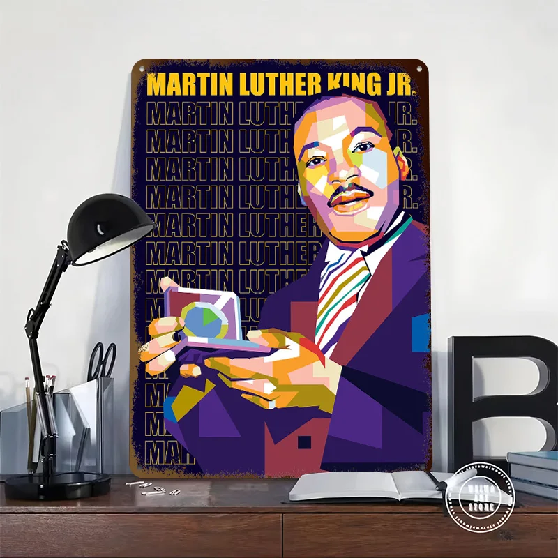 Martin Luther King Jr Metal Poster Perfect Gift for Fans Lovers Personalized Wall Art Metal Sign for Room Decoration Items Decor