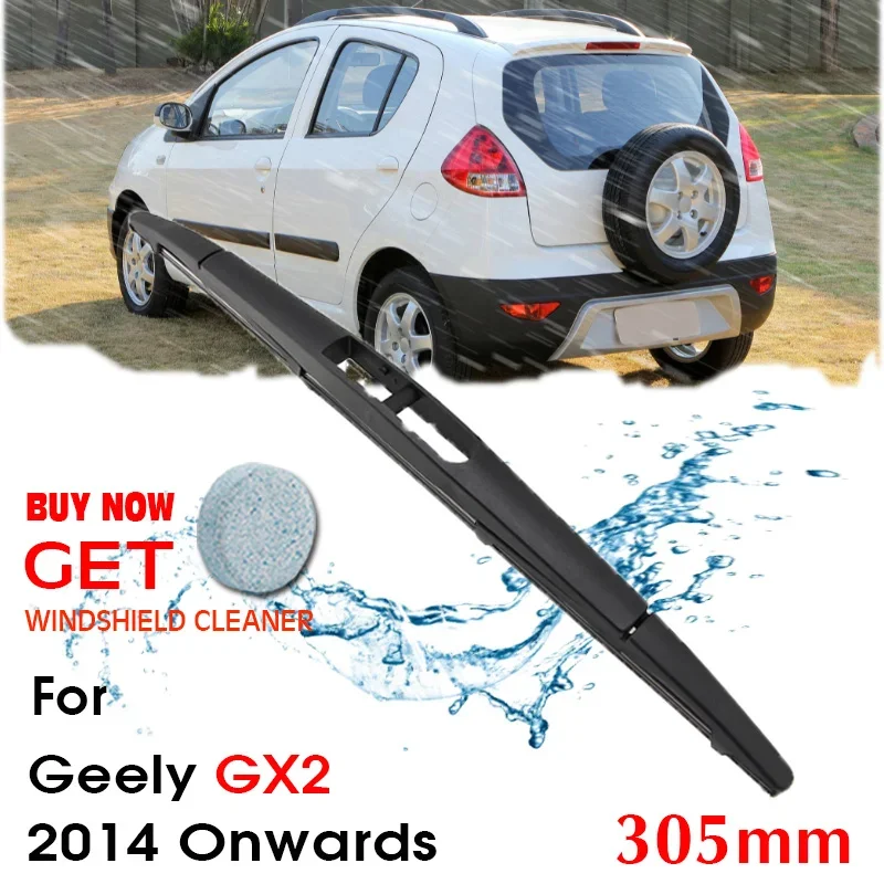 

Автомобильные щетки стеклоочистителя заднего заднего стекла, стеклоочистители для Geely GX2 хэтчбек 305 мм 2014, автоаксессуары