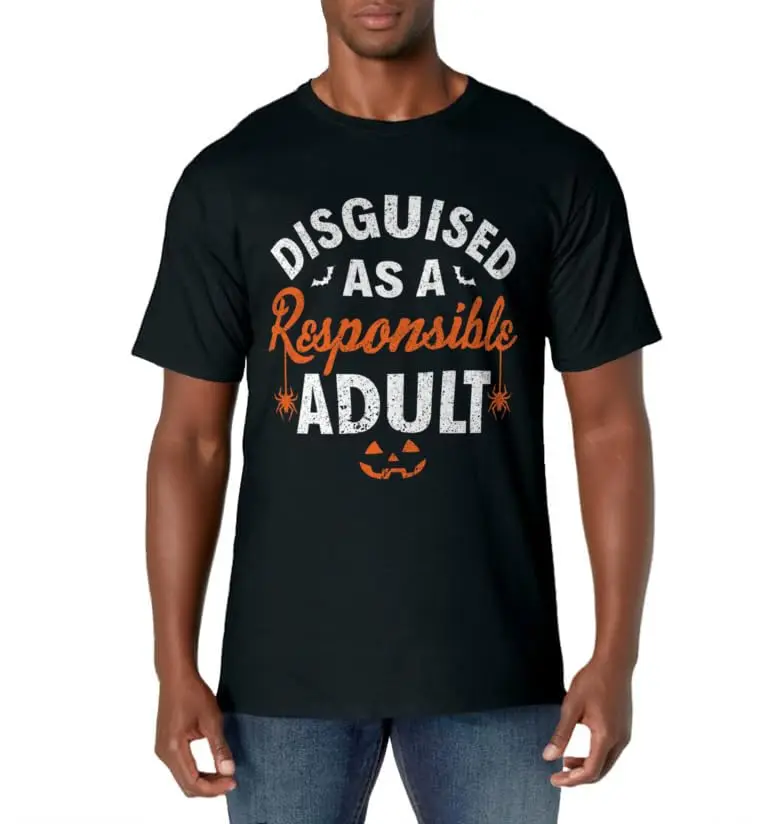 Halloween dressed up as a responsible adult T-Shirt Classic Logo T Shirt and Stickers, Unisex Adult T Shirt Collection