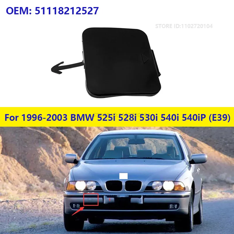 For 1996-2003 BMW 525i 528i 530i 540i 540iP (E39) Front Bumper Tow Hook Eye Cover Cap 51118212527