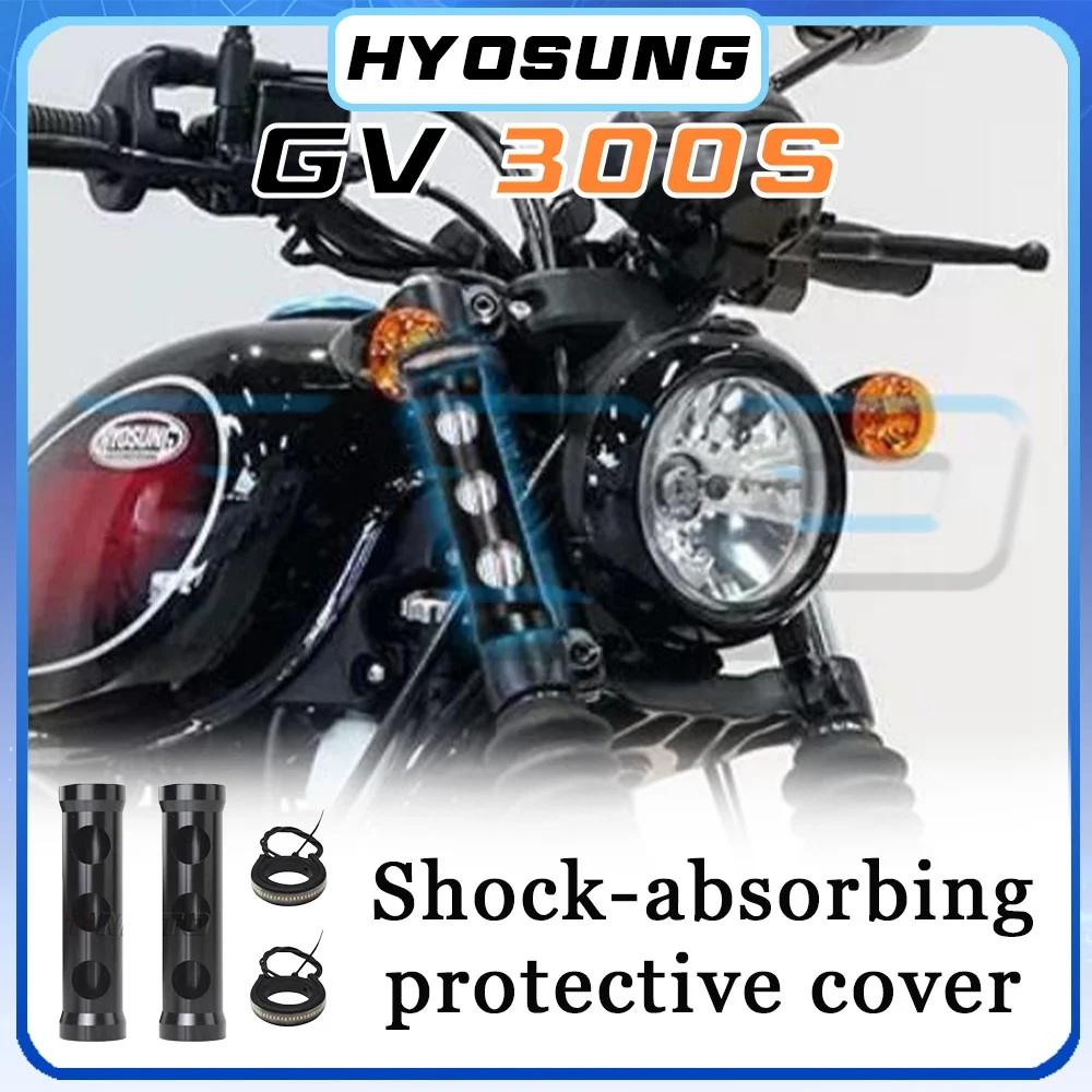 

Blackened dustproof HYOSUNG GV300S front shock absorber sleeves GV300s gv300s s300gv S300gv S300GV