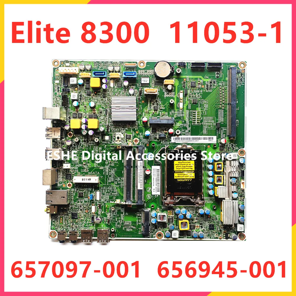 

11053-1 Mainboard For HP Compaq Elite 8300 AIO Motherboard 656945-001 657097-001 657097-501 48.3GH08.011 100% test working